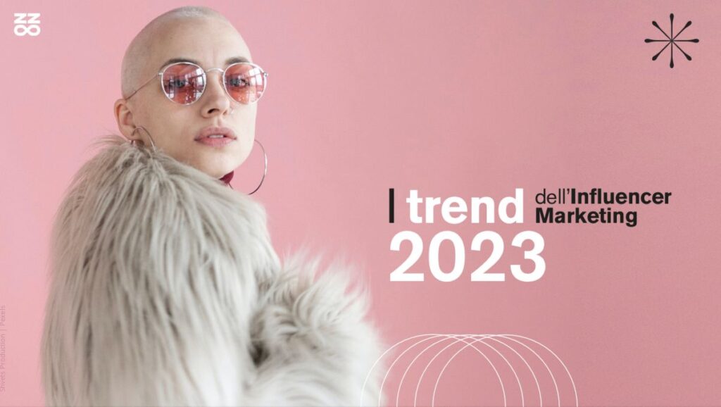 Buzzoole: i trend 2023 dell’Influencer Marketing