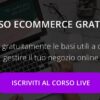 Il corso eCommerce gratuito proposto da Lacerba